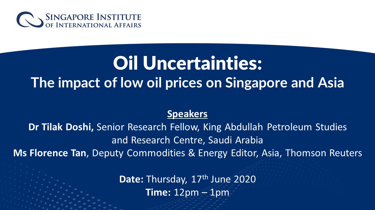 The impact of low oil prices on Singapore and Asia: Dr Tilak Doshi and Tilak Doshi, Visiting Senior Fellow at the Middle East Institute, NUS and Ms Florence Tan