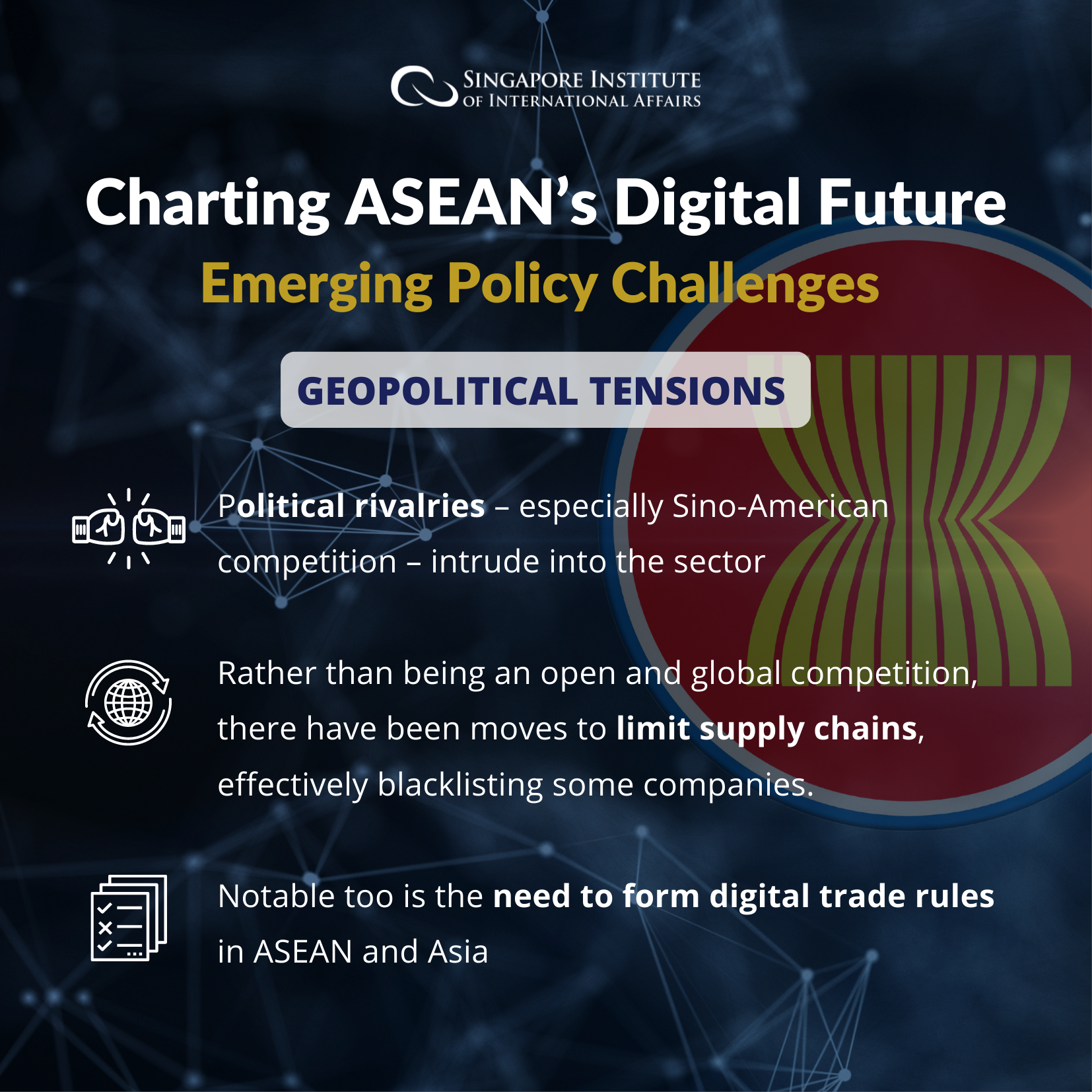 ‘Charting ASEAN’s Digital Future: Emerging Policy Challenges’ – Geopolitical Tensions