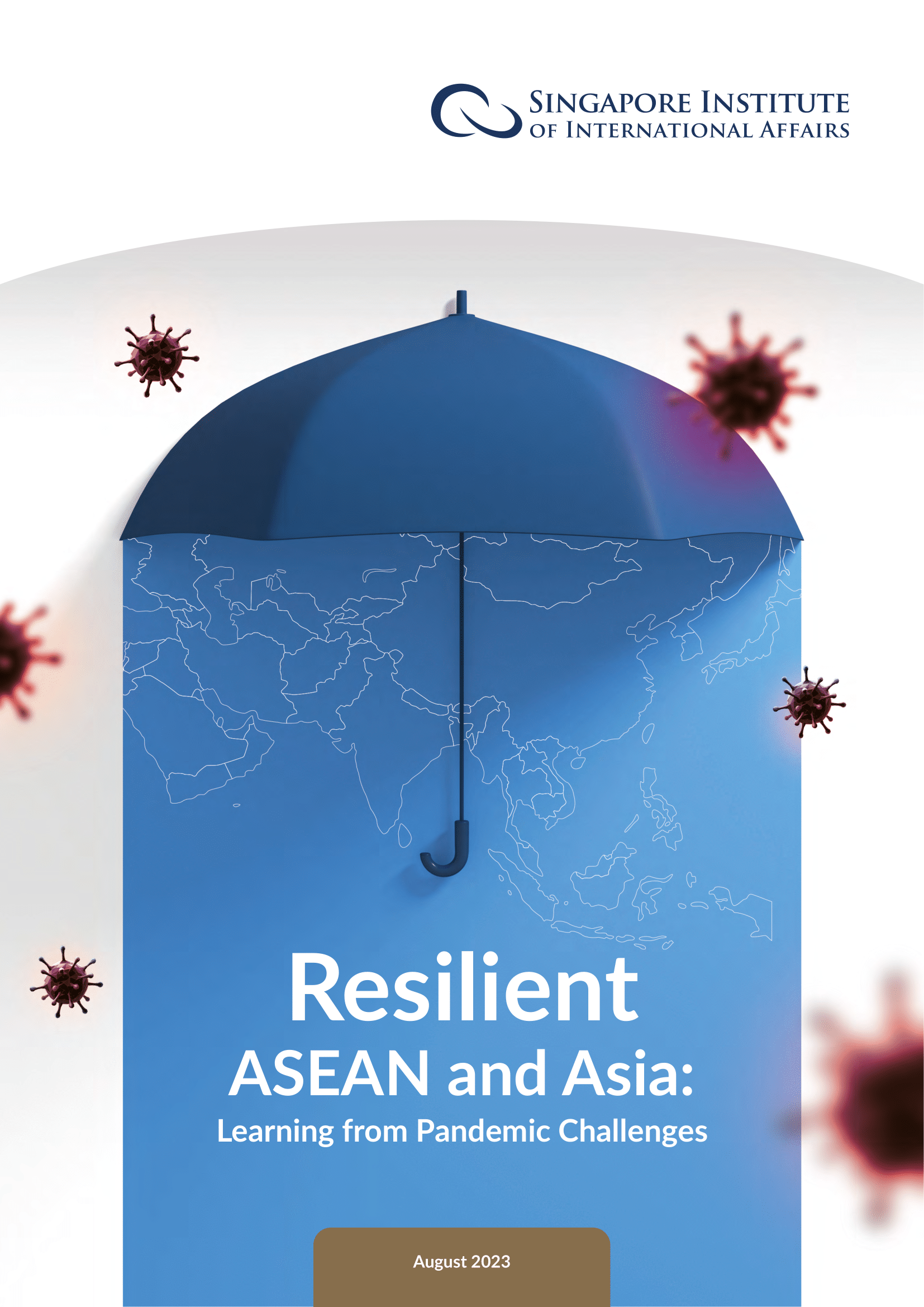 Report: Resilient ASEAN and Asia: Learning from Pandemic Challenges